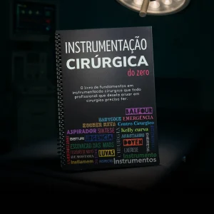 Instrumentação Cirúrgica do Zero